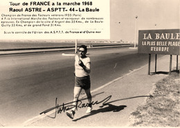 La Baule * RARE CP * Raoul ASTRE Facteur ASPTT Nantes Tour De France à La Marche 1968 * Dédicace Autographe - La Baule-Escoublac