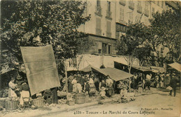 Toulon * Le Marché Du Cours Lafayette * Foire Marchands - Toulon