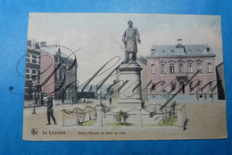 La Louviere Statue Malraux Et Hotel De Ville  1910 - La Louvière