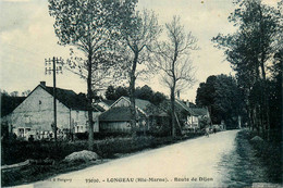 Longeau * La Route De Dijon - Autres & Non Classés