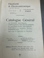 Catalogue Général - électricité Et électromécanique Société Anonyme. - Bricolage / Technique