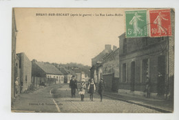 BRUAY SUR ESCAUT (après La Guerre) - La Rue Ledru-Rollin - Bruay Sur Escaut