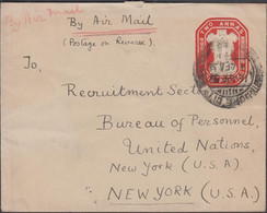 1951. INDIA. Envelope  TWO ANNAS + 2 As + 1 R To Recruitment Section, Bureau Of Personnel, Unuied Nations,... - JF427505 - Sonstige & Ohne Zuordnung