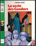 Hachette - Bibliothèque Verte - Edward Jones - Série Du Trio De La Tamise - "La Secte Des Condors" - 1981 - #Ben&Trio - Bibliothèque Verte