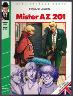 Hachette - Bibliothèque Verte - Edward Jones - Série Du Trio De La Tamise - "Mister AZ 201" - 1983 - #Ben&Trio - Bibliotheque Verte