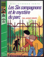 Hachette - Bibliothèque Verte - Paul Jacques Bonzon - "Les Six Compagnons Et Le Mystère Du Parc" - 1983 - #Ben&6C - Bibliothèque Verte