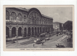 18710 " TORINO-CORSO VITTORIO EMANUELE II E STAZIONE PORTA  NUOVA " ANIMATA-TRAMWAY-VERA FOTO-CART. POST. SPED.1931 - Stazione Porta Nuova