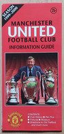 Manchester United FC Team 1999/2000 England Information Guide Fussball Futebol Soccer Calcio Fútbol Football SL-1 - Autres & Non Classés