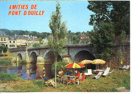 14127 Amitiés De PONT-D'OUILLY - Terrasse Aménagée Sur Le Bord De L'Orne - Pont D'Ouilly