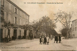 Valréas * Le Cours De La Recluse * Grand Hôtel * Cachet Militaire Au Dos 12ème Bataillon Chasseurs Alpins - Valreas