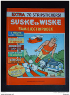 Suske En Wiske Familiestripboek 1997 Met 70 Stripstickers Verhalen Lambik Jerom Urbanus Kiekeboe Schanullek Biebel Sarah - Suske & Wiske