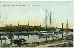 TAMPA, FL -  Tampa Bay Hotel And Hillsboro River - Tampa