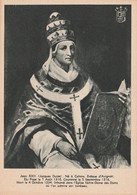 JEAN XXII - Elu Pape Le 7 Aout 1316. Carte Didactique . Cliché Pas Courant - Papi