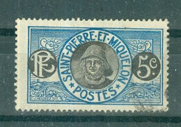 SAINT-PIERRE ET MIQUELON - N°107 Oblitéré. Timbres De 1922-28. Types De 1909-17. - Usados