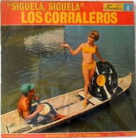 LOS CORRALEROS *SIGUELA,SIGUELA* DISCOS FUENTES 1987 LATIN MUSIC - World Music