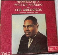 LOS MELODICOS LA ORQUESTA QUE IMPONE EL RITMO HOMENAJE A VICTOR PIÑERO VOL.2 LATIN MUSIC - World Music