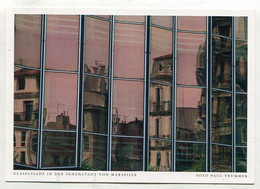 AK 094149 FRANCE - Marseille - Glasfassade In Der Innenstadt Von Marseille - Monuments