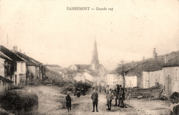 Damrémont * La Grande Rue Du Village * Villageois - Autres & Non Classés