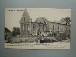Familleureux - Ruines De L'antique Eglise De Familleureux Incendiée Par La Foudre Le 30 Juin 1902 - Seneffe