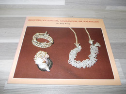 Broches, Kettingen, Armbanden En Oorbellen - Ho Ming Wong Uit 1987 - Kreatief Hobbyboekje - Praktisch