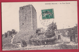 CPA La Tour Carrée Gignac (Hérault) (34X) - Gignac