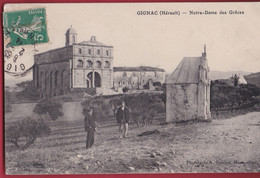 CPA Notre-Dame-des-Grâces Gignac (Hérault) (34Y) - Gignac