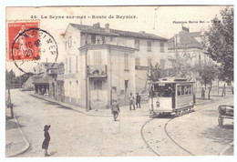 46  LA SEYNE SUR MER   ROUTE DE REYNIER    TRAMWAY   BELLE PHOTO SANIMEE1908 - La Seyne-sur-Mer