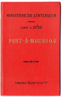 PONT A MOUSSON ,  Carte 1/100.000 , Ministère De L'Intérieur , Maj Juin 1895 ,  Tirage De 1906 , Service Vicinal - Cartes Routières