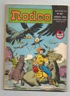 Rodeo N°461 Tex - Le Chevalier De L'espace - Le Chimpanzé - L'Espagne L'époque De Philippe II - éditions SEMIC De 1990 - Rodeo