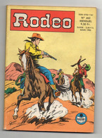 Rodeo N°463 Tex - S.O.S Trio - Les Chacals - L'Espagne De Philippe II - éditions SEMIC De 1990 - Rodeo