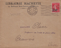 PARIS - LIBRAIRIE HACHETTE - SEMEUSE 1F05 SURCHARGE 50c SEUL SUR LETTRE ENTETE PERFORATION LH - LE 21-7-1927 - SUPERBE. - Brieven En Documenten