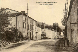 Chabreloche * Rue Et La Gendarmerie Nationale - Autres & Non Classés