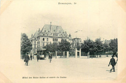 Besançon * Place * Hôtel Des Bains Salins Et Entrée Du Casino * Tram Tramway - Besancon
