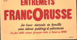 Buvard  Entremets Francorusse , Marque Créée En 1896 - Lattiero-caseario
