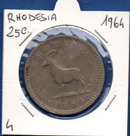 RHODESIA - 25 Cents 1964  -  See Photos - Km 4 - Rhodesië