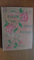 Album Pour Cartes Postales/ 25 Pages Pour 4 Cartes Et Un Calendrier 1907 Offert Par La Grande Usine à Grenoble ( Isère) - Albums, Mappen & Vellen