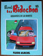BD LES BIDOCHON - 10 - Les Bidochon Usagers De La Route - EO 1988 Fluide Glacial - Bidochon, Les