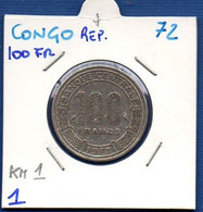 CONGO - 100 Francs 1972 -  See Photos -  Km 1 - Congo (Republic 1960)