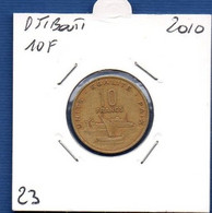 DJIBOUTI - 10 Francs 2010 -  See Photos -  Km 23 - Dschibuti