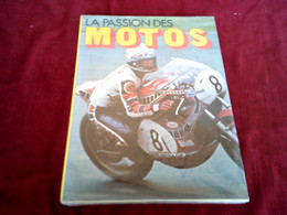 LA  PASSION DES MOTOS - Moto