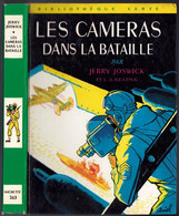 Hachette - Bibliothèque Verte N°263 - Jerry Joswick - "Les Caméras Dans La Bataille" - 1964 - #Ben&VteNewSolo - Bibliothèque Verte