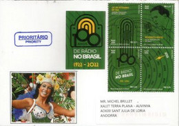 BRESIL.  Centenaire De La Radio Au Brésil (1922-2022) Sur Lettre Brésil 2022, Adressée Andorra (Principat) - Brieven En Documenten