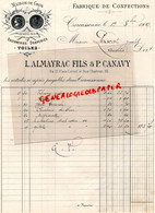 11-CARCASSONNE- RARE FACTURE L. ALMAYRAC FILS & P. CANAVY-FABRIQUE CONFECTIONS-9 PLACE CARNOT-JOSEPH PASCOT CAUDIES-1909 - Textilos & Vestidos