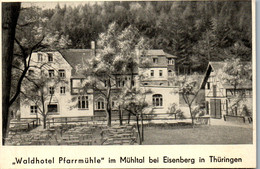 40560 - Deutschland - Mühltal Bei Eisenberg , Waldhotel Pfarrmühle - Nicht Gelaufen - Eisenberg