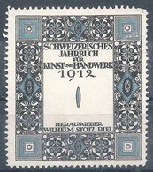 Vignette  "Schweizerisches Jahrbuch Für Kunst Und Handwerk"      1912 - Altri & Non Classificati