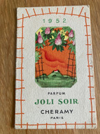 Calendrier 1952 Parfum Joli Soir Cheramy Paris Angèle Coiffeuse Pour Dames Nancy - Altri & Non Classificati