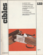 Cibles 133 , Avril 1981, FN HERSTAL , Les Mousquetons Vetterli Des Gardes Frontières , Militaria , Militaire - Armes