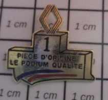 2722 Pin's Pins / Beau Et Rare / THEME : AUTOMOBILES / RENAULT PIECE D'ORIGINE LE PODIUM QUALITE - Renault