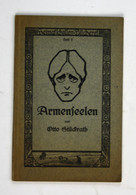 Armenseelen. - Dreizehn Bilder Aus Krieg Und Not. - Heimatschollen-Bücherei Heft 2. - 4. Neuzeit (1789-1914)