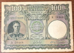 CEYLON 100 Rupees 1945 24 06 1945 Pick#38  LOTTO.1841 - Sri Lanka